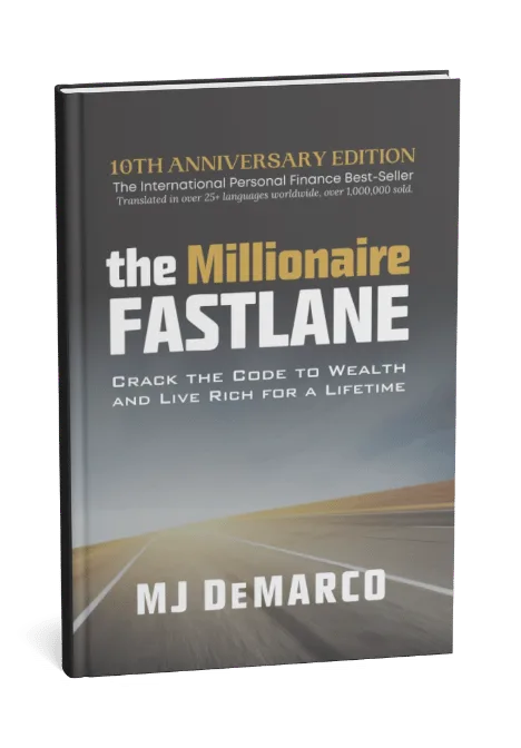 The Millionaire Fastlane